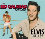 Buy The Kid Galahad Sessions