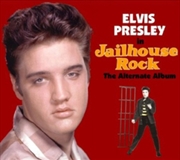Buy Jailhouse Rock The Alternate Album