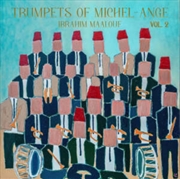 Buy Trumpets Of Michel-Ange Vol. 2
