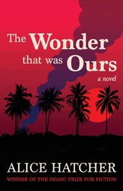 Buy The Wonder That Was Ours