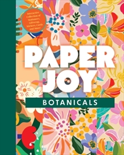 Buy Paper Joy: Botanicals