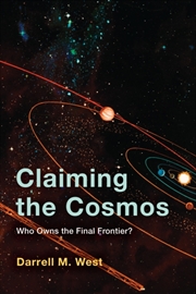 Buy Claiming The Cosmos : Who Owns