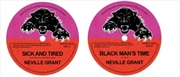 Buy Sick & Tired / Black Mans Time