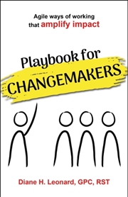Buy Playbook for Changemakers : Agile ways of working that amplify impact