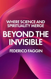 Buy Beyond The Invisible : Where S