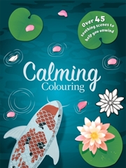 Buy Calming Colouring : A 48 Page