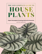 Buy The New Complete Guide to Houseplants : Expert Houseplant Growing Advice for Everyone