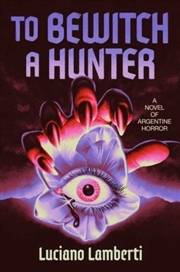 Buy To Bewitch a Hunter UK : A Novel