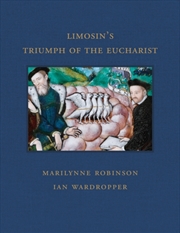 Buy Limosin's Triumph of the Eucharist and the Catholic Faith