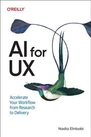 Buy Ai For Ux : Accelerate Your Wo