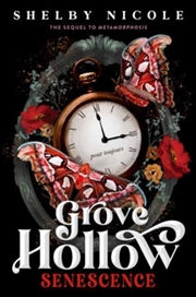 Buy Senescence: A Grove Hollow Novel