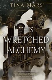 Buy This Wretched Alchemy