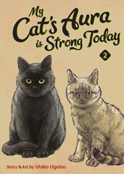 Buy My Cat's Aura is Strong Today Vol. 2