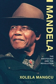 Buy Mandela : The Aristocrat And T