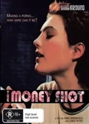 Buy Money Shot, The