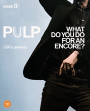 Buy Pulp - What Do You Do For An Encore