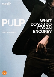 Buy Pulp - What Do You Do For An Encore (REGION 2)