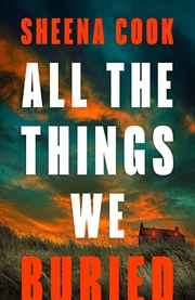 Buy All the Things We Buried