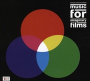 Buy Music For Imaginary Films