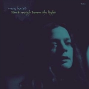 Buy Don't Weigh Down The Light