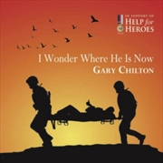 Buy I Wonder Where He Is Now