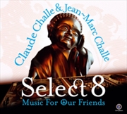 Buy Select 8: Music For Our Friends