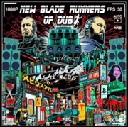 Buy New Blade Runners Of Dub