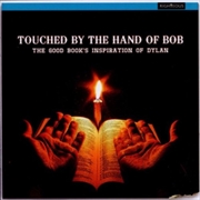 Buy Touched By The Hand Of Bob
