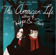 Buy This American Life: Stories Of Hope & Fear