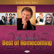 Buy Bill Gaither's Best Of Homecoming 2015