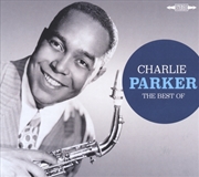 Buy The Best Of Charlie Parker