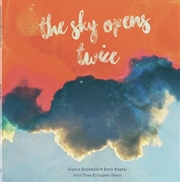 Buy The Sky Opens Twice