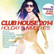 Buy Club House 2014/Holiday Summer Hits