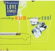 Buy Love Stories 3: Something Warm Something Cool