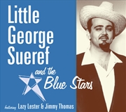 Buy Little George Seuref And The Blues Stars