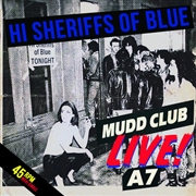 Buy Live At The Mudd Club & A7