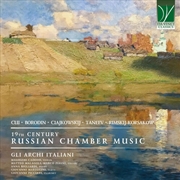 Buy 19th Century Russian Chamber Music