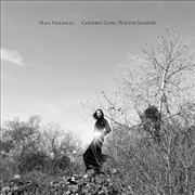 Buy Goodbye Long Winter Shadow