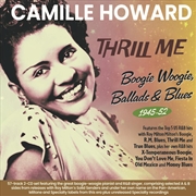Buy Thrill Me - Boogie Woogie, Ballads & Blues 1945-52
