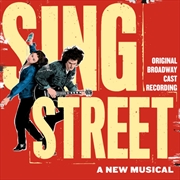 Buy Sing Street: A New Musical