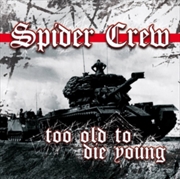 Buy Too Old To Die Young
