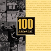 Buy 100 Greatest Sports Moments