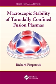 Buy Macroscopic Stability of Toroidally Confined Fusion Plasmas
