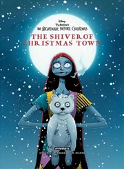 Buy Tim Burton's The Nightmare Before Christmas: The Shiver Of Christmas Town