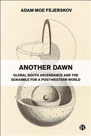 Buy Another Dawn : Global South As