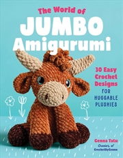 Buy The World Of Jumbo Amigurumi :
