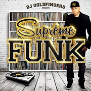 Buy Supreme Funk By Dj Goldfingers