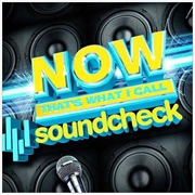 Buy Now That's What I Call Soundcheck