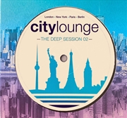 Buy City Lounge: Deep Session 2