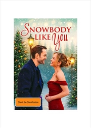 Buy Snowbody Like You